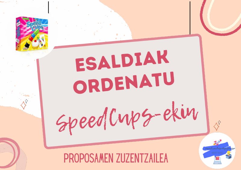 Vista previa de Esaldiak Ordenatu Speed-cups-ekin. Traducido